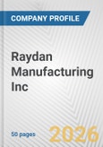 Raydan Manufacturing Inc. Fundamental Company Report Including Financial, SWOT, Competitors and Industry Analysis- Product Image