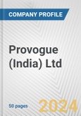 Provogue (India) Ltd. Fundamental Company Report Including Financial, SWOT, Competitors and Industry Analysis- Product Image