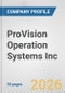 ProVision Operation Systems Inc. Fundamental Company Report Including Financial, SWOT, Competitors and Industry Analysis - Product Thumbnail Image