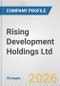 Rising Development Holdings Ltd. Fundamental Company Report Including Financial, SWOT, Competitors and Industry Analysis - Product Thumbnail Image