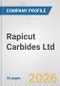 Rapicut Carbides Ltd. Fundamental Company Report Including Financial, SWOT, Competitors and Industry Analysis - Product Thumbnail Image