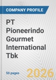 PT Pioneerindo Gourmet International Tbk Fundamental Company Report Including Financial, SWOT, Competitors and Industry Analysis- Product Image