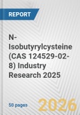 N-Isobutyrylcysteine (CAS 124529-02-8) Industry Research 2025: Global and Regional Market Trends 2019-2024 and Forecast to 2029- Product Image