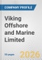 Viking Offshore and Marine Limited Fundamental Company Report Including Financial, SWOT, Competitors and Industry Analysis - Product Thumbnail Image
