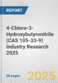 4-Chloro-3-Hydroxybutyronitrile (CAS 105-33-9) Industry Research 2025: Global and Regional Market Trends 2019-2024 and Forecast to 2029- Product Image