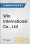 Win International Co., Ltd. Fundamental Company Report Including Financial, SWOT, Competitors and Industry Analysis - Product Thumbnail Image