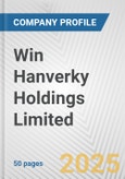 Win Hanverky Holdings Limited Fundamental Company Report Including Financial, SWOT, Competitors and Industry Analysis- Product Image