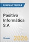 Positivo Informática S.A. Fundamental Company Report Including Financial, SWOT, Competitors and Industry Analysis - Product Thumbnail Image