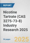 Nicotine Tartrate (CAS 3275-73-8) Industry Research 2025: Global and Regional Market Trends 2019-2024 and Forecast to 2029- Product Image