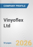 Vinyoflex Ltd. Fundamental Company Report Including Financial, SWOT, Competitors and Industry Analysis- Product Image