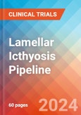 Lamellar Icthyosis - Pipeline Insight, 2024- Product Image