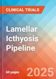 Lamellar Icthyosis - Pipeline Insight, 2024- Product Image