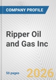Ripper Oil and Gas Inc. Fundamental Company Report Including Financial, SWOT, Competitors and Industry Analysis- Product Image