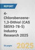 4-Chlorobenzene-1,3-Dithiol (CAS 58593-78-5) Industry Research 2025: Global and Regional Market Trends 2019-2024 and Forecast to 2029- Product Image
