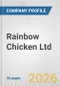 Rainbow Chicken Ltd. Fundamental Company Report Including Financial, SWOT, Competitors and Industry Analysis - Product Thumbnail Image