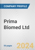 Prima Biomed Ltd. Fundamental Company Report Including Financial, SWOT, Competitors and Industry Analysis- Product Image