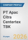PT Apac Citra Centertex TBK Fundamental Company Report Including Financial, SWOT, Competitors and Industry Analysis- Product Image