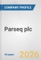 Parseq plc Fundamental Company Report Including Financial, SWOT, Competitors and Industry Analysis - Product Thumbnail Image