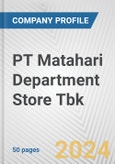 PT Matahari Department Store Tbk Fundamental Company Report Including Financial, SWOT, Competitors and Industry Analysis- Product Image