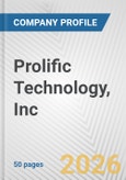 Prolific Technology, Inc. Fundamental Company Report Including Financial, SWOT, Competitors and Industry Analysis- Product Image