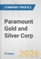 Paramount Gold and Silver Corp. Fundamental Company Report Including Financial, SWOT, Competitors and Industry Analysis - Product Thumbnail Image