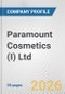 Paramount Cosmetics (I) Ltd Fundamental Company Report Including Financial, SWOT, Competitors and Industry Analysis - Product Thumbnail Image