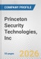 Princeton Security Technologies, Inc. Fundamental Company Report Including Financial, SWOT, Competitors and Industry Analysis - Product Thumbnail Image