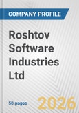 Roshtov Software Industries Ltd. Fundamental Company Report Including Financial, SWOT, Competitors and Industry Analysis- Product Image