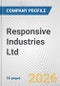 Responsive Industries Ltd. Fundamental Company Report Including Financial, SWOT, Competitors and Industry Analysis - Product Thumbnail Image