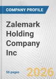 Zalemark Holding Company Inc. Fundamental Company Report Including Financial, SWOT, Competitors and Industry Analysis- Product Image