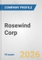 Rosewind Corp Fundamental Company Report Including Financial, SWOT, Competitors and Industry Analysis - Product Thumbnail Image