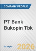 PT Bank Bukopin Tbk Fundamental Company Report Including Financial, SWOT, Competitors and Industry Analysis- Product Image