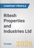 Ritesh Properties and Industries Ltd. Fundamental Company Report Including Financial, SWOT, Competitors and Industry Analysis- Product Image