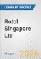 Rotol Singapore Ltd. Fundamental Company Report Including Financial, SWOT, Competitors and Industry Analysis - Product Thumbnail Image