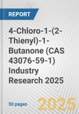 4-Chloro-1-(2-Thienyl)-1-Butanone (CAS 43076-59-1) Industry Research 2025: Global and Regional Market Trends 2019-2024 and Forecast to 2029- Product Image