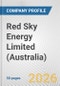 Red Sky Energy Limited (Australia) Fundamental Company Report Including Financial, SWOT, Competitors and Industry Analysis - Product Thumbnail Image