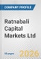 Ratnabali Capital Markets Ltd. Fundamental Company Report Including Financial, SWOT, Competitors and Industry Analysis - Product Thumbnail Image