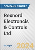 Rexnord Electroncis & Controls Ltd Fundamental Company Report Including Financial, SWOT, Competitors and Industry Analysis- Product Image