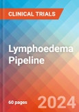 Lymphoedema - Pipeline Insight, 2024- Product Image