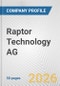 Raptor Technology AG Fundamental Company Report Including Financial, SWOT, Competitors and Industry Analysis - Product Thumbnail Image