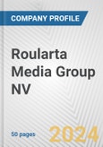 Roularta Media Group NV Fundamental Company Report Including Financial, SWOT, Competitors and Industry Analysis- Product Image