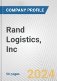 Rand Logistics, Inc. Fundamental Company Report Including Financial, SWOT, Competitors and Industry Analysis- Product Image