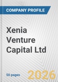 Xenia Venture Capital Ltd Fundamental Company Report Including Financial, SWOT, Competitors and Industry Analysis- Product Image
