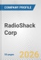 RadioShack Corp. Fundamental Company Report Including Financial, SWOT, Competitors and Industry Analysis - Product Thumbnail Image