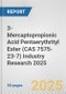 3-Mercaptopropionic Acid Pentaerythrityl Ester (CAS 7575-23-7) Industry Research 2025: Global and Regional Market Trends 2019-2024 and Forecast to 2029 - Product Image
