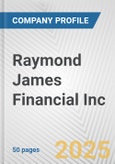 Raymond James Financial Inc. Fundamental Company Report Including Financial, SWOT, Competitors and Industry Analysis- Product Image