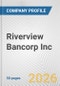 Riverview Bancorp Inc. Fundamental Company Report Including Financial, SWOT, Competitors and Industry Analysis - Product Thumbnail Image