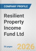 Resilient Property Income Fund Ltd Fundamental Company Report Including Financial, SWOT, Competitors and Industry Analysis- Product Image