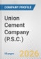 Union Cement Company (P.S.C.) Fundamental Company Report Including Financial, SWOT, Competitors and Industry Analysis - Product Thumbnail Image