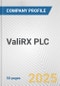 ValiRX PLC. Fundamental Company Report Including Financial, SWOT, Competitors and Industry Analysis - Product Thumbnail Image